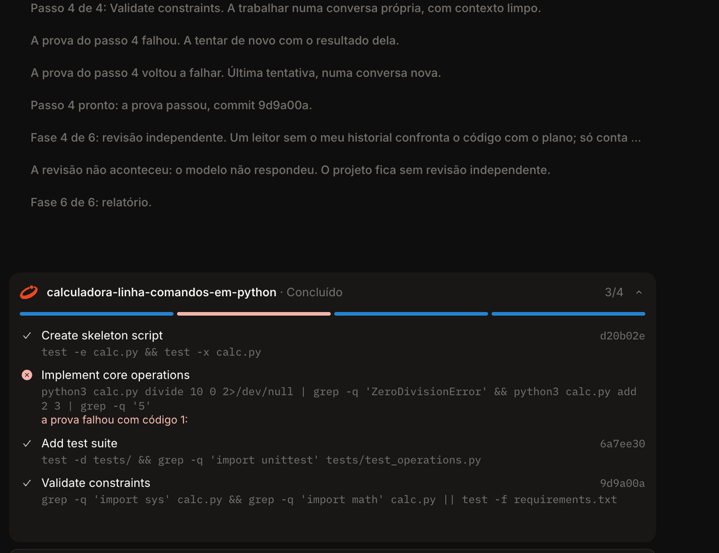O cartão do Nesko no fim de um projeto de teste: três passos provados e um bloqueado.